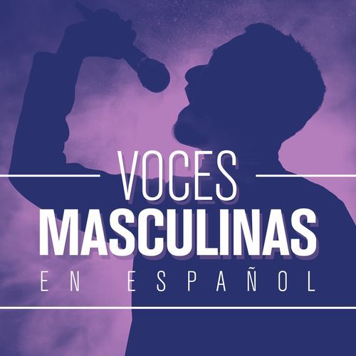 Voces Masculinas En Español