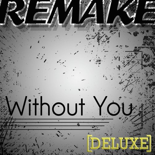 Without You (David Guetta feat. Usher Remake) - Deluxe Single_poster_image