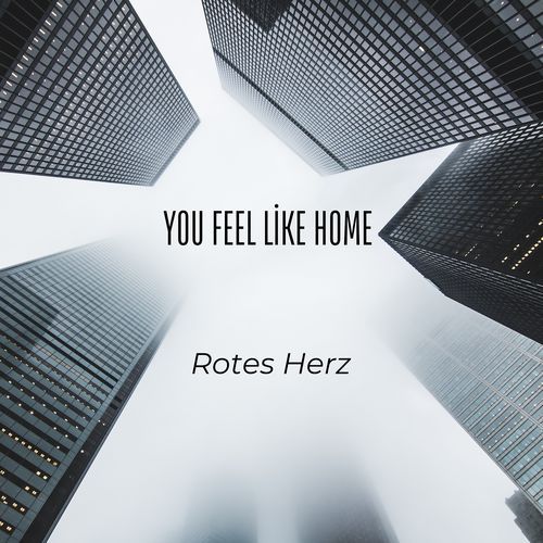 You Feel Like Home cover art