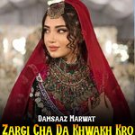 Zargi Cha Da Khwakh Kro