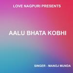 Aalu Bhata Kobhi ( Nagpuri Song )