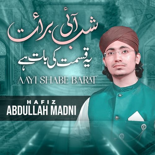 Aayi Shabe Barat