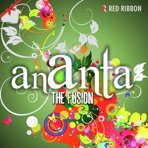 Ananta -The Fusion