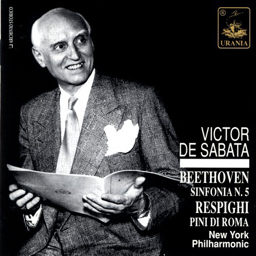 Beethoven: Symphony No. 5 & Respighi: Pini Di Roma