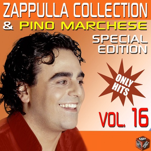 Carmelo Zappulla & Marchese Collection, Vol. 16