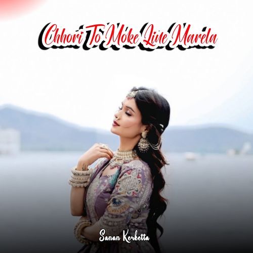 Chhori to Moke Line Marela