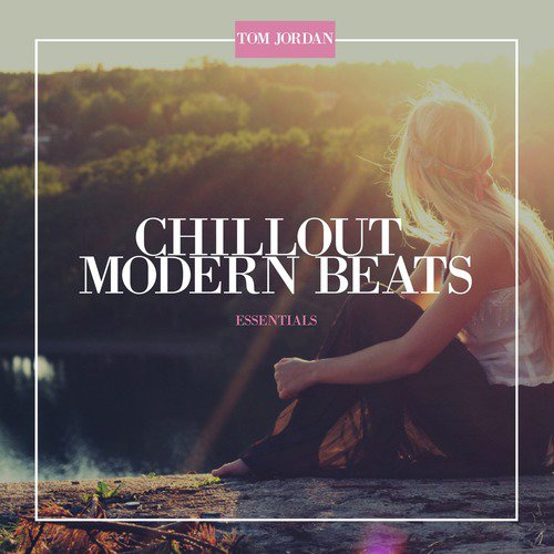 Chillout Modern Beats: Essentials_poster_image