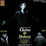 Chitte Di Shokeen