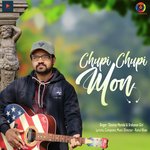 Chupi Chupi Mon - Single