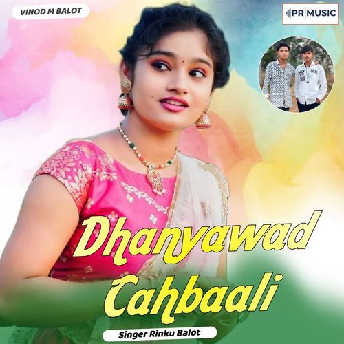 Dhanyawad Cahbaali