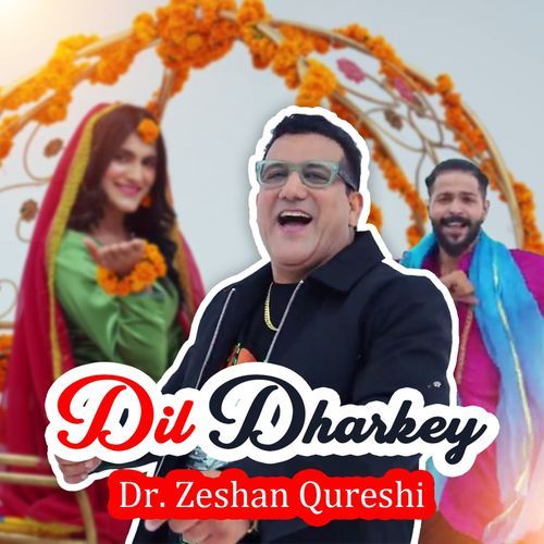 Dil Dharkey
