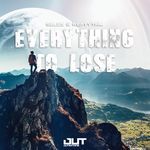Everything To Lose