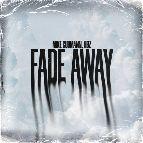 Fade Away