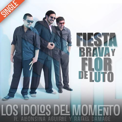Fiesta Brava y Flor de Luto cover art