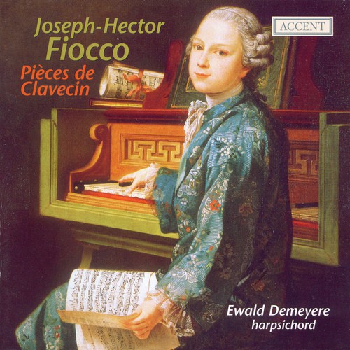 Fiocco, J.H.: 24 Pieces De Clavecin, Suites Nos. 1 and 2