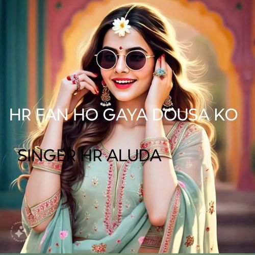 HR FAN HO GAYA DOUSA KO
