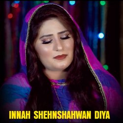 Innah Shehnshahwan Diya-KC8hYBJYBgI