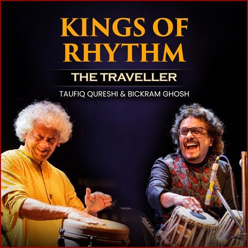 Kings Of Rhythm : The Traveller