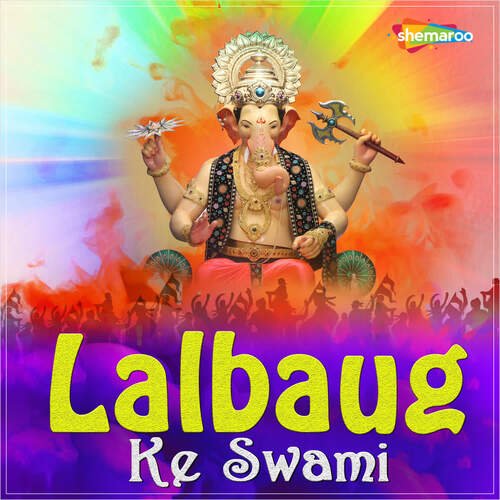 Lalbaug Ka Swami