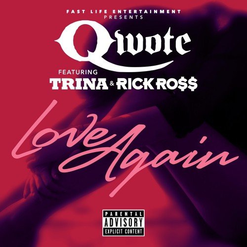 Love Again (feat. Trina & Rick Ross)