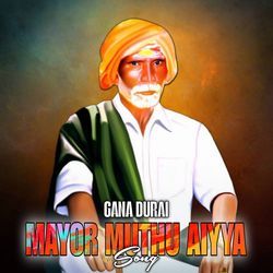 MAYOR MUTHU AIYYA SONG