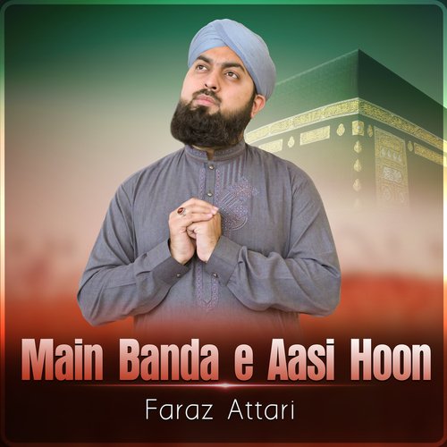 Main Banda e Aasi Hoon