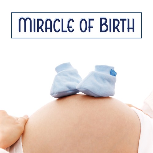 Miracle of Birth – Marvel, Surprice, Baby, Give Birth, Slow Breathe