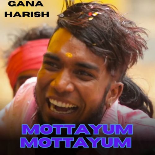 Mottayum Mottayum