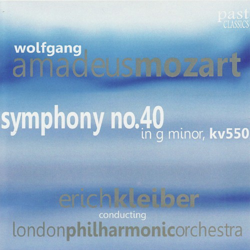 Mozart: Symphony No. 40 in G Minor, K. 550