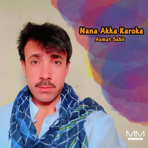 Nana Akha Karoka