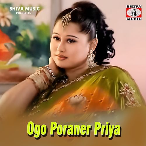 Ogo Poraner Priya