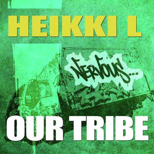 Our Tribe (Original Mix)