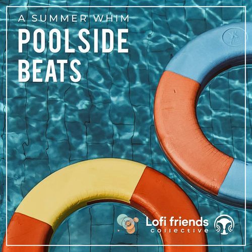 Poolside Beats (A Summer Whim)