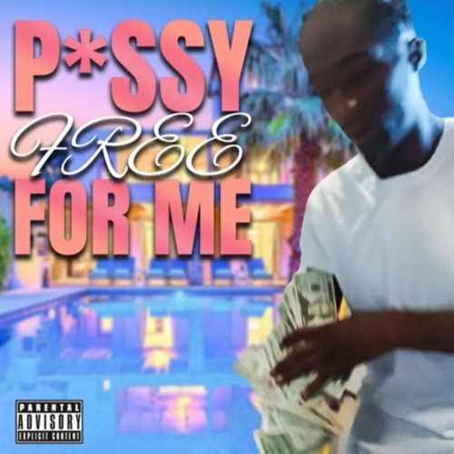 Pussy Free For Me