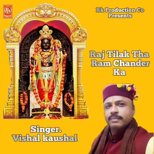 Raj Tilak Tha Ram Chander Ka