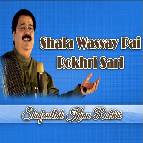 Shala Wassay Pai Rokhri Sari