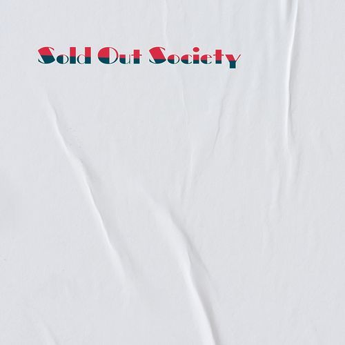 Sold Out Society