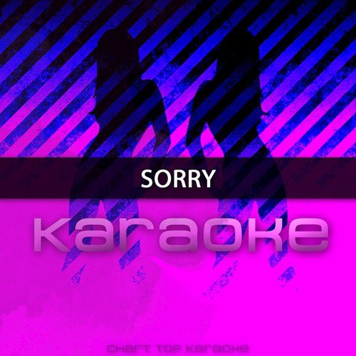Sorry (Originally Performed by Justin Bieber) [Karaoke Version] - Single