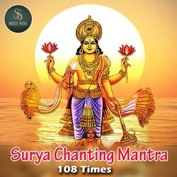 Surya Chanting Mantra 108 Times (Surya Manthra)-Hl8HVBliWlc