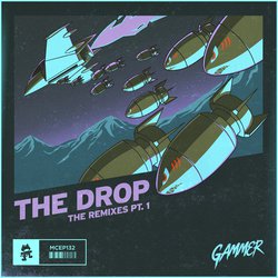 THE DROP (The Remixes Pt. 1)