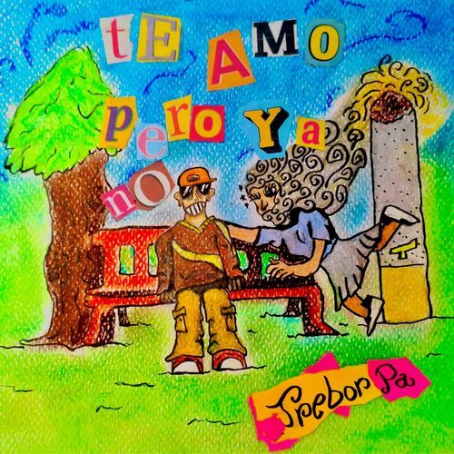 Te Amo pero ya No cover art