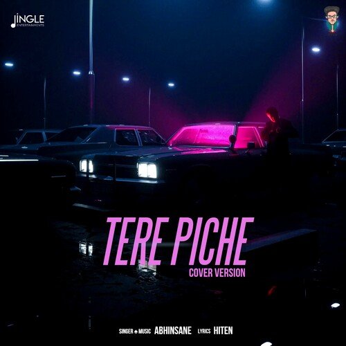 Tere Piche - Cover Version