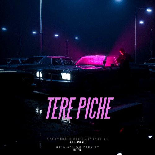 Tere Piche (Cover Version)