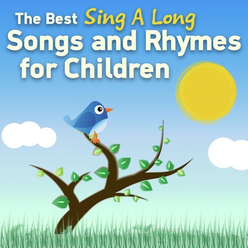 The Best Sing a Long Songs &amp; Rhymes for Children_poster_image