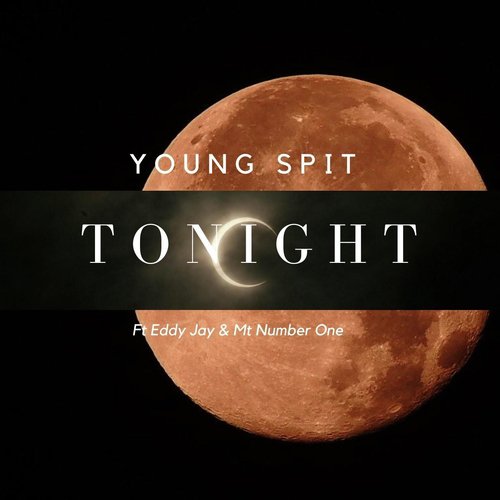 Tonight (feat. Mt Number One & Eddy Jay) cover art