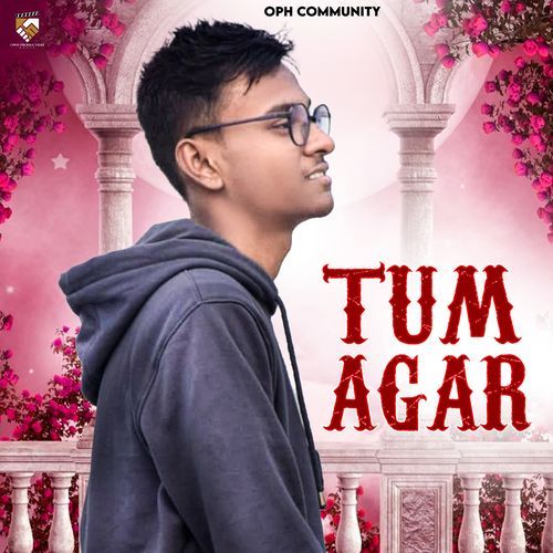 Tum Agar