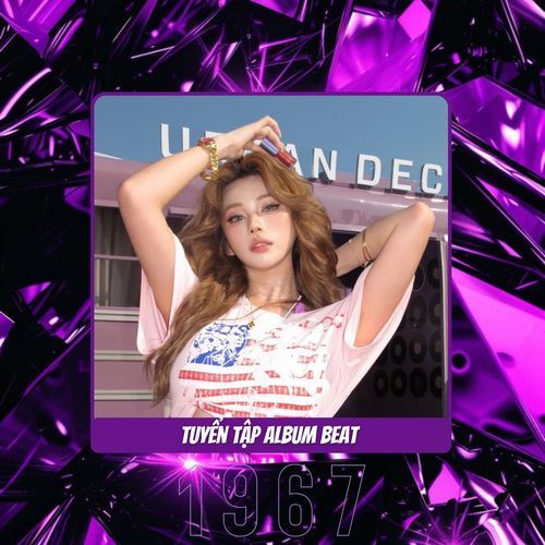 Tuyển Tập Beat 1 9 6 7 - 590