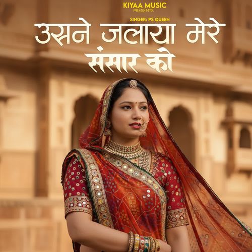 Usne Jalaya Mere Sansar Ko