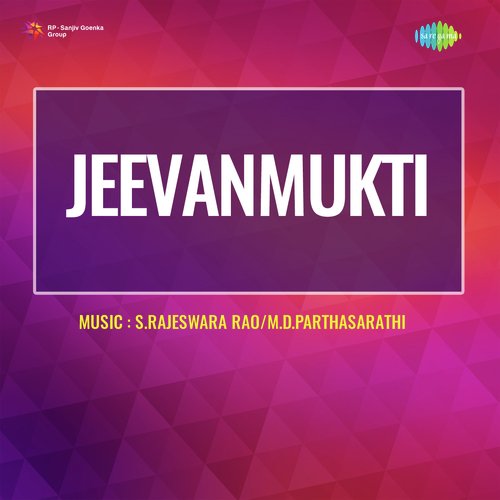 Veligimpuma Nalo Jyoti (From "Jeevanmukti")