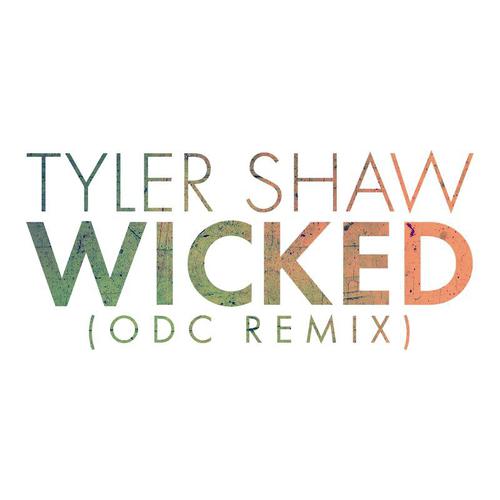 Wicked (ODC Remix)